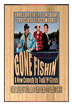 Gone Fishin' - small thumb WHT Border 145 X 209