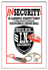 IN-SECURITY An Alarmingly Romantic Comedy - large thumb WHT Border 232 X 340